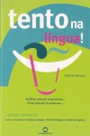 Tento na l�ngua!