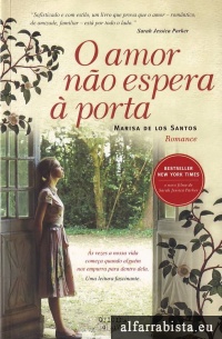 O amor n�o espera � porta