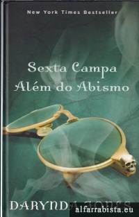 Sexta campa alm do abismo