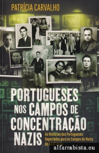 Portugueses nos Campos de Concentra��o Nazis