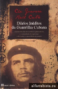 Dirios inditos da Guerrilha Cubana