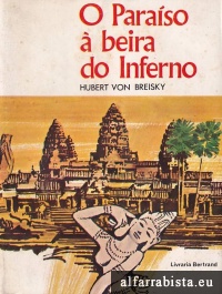 O Paraso  beira do Inferno