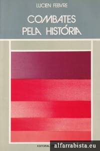 Combates pela hist�ria