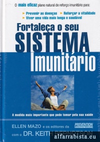 Fortale�a o seu sistema imunit�rio