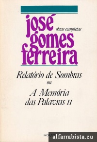Relat�rio de Sombras ou A mem�ria das Palavras II