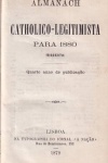 Almanaque Cat�lico - Legitimista Para 1880