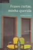 Frases curtas, minha querida - Ambar