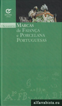 Dicion�rio de Marcas de Faian�a e Porcelana Portuguesas
