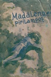 Madalena e os pirilampos