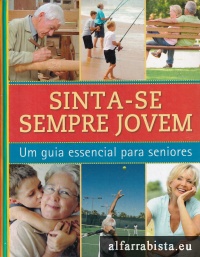 Sinta-se sempre jovem