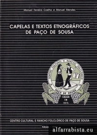 Capelas e Textos Etnogr�ficos de Pa�os de Ferreira