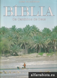B�blia - Os Caminhos de Deus
