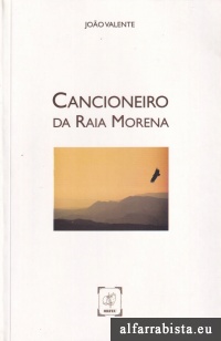 Cancioneiro da Raia Morena