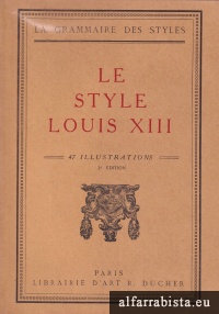 Le Style Louis XIII