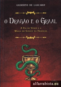 O Drag�o e o Graal