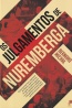 Os Julgamentos de Nuremberga - Bernard Michal