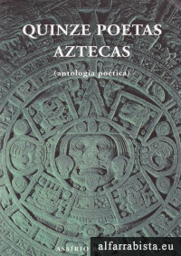 Quinze Poetas Aztecas