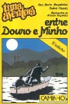 Uma Aventura entre Douro e Minho