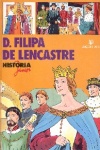 D. Filipa de Lencastre
