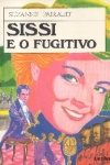 Sissi e o Fugitivo