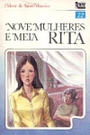 Nove Mulheres e Meia - Rita