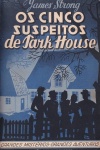 Os Cinco Suspeitos de Park-House