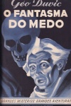 O Fantasma do Medo