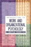 Introduction to Work and Organizational Psychology