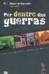 Por Dentro das Guerras