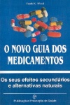 O novo guia dos medicamentos