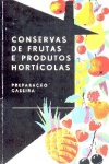 Conservas de Frutas e Produtos Hortcolas