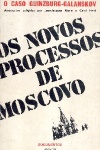 Os novos processos de Moscovo