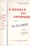 O Regalo das Crianas - 2 VOLUMES
