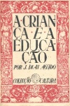 A Criana e a Educao