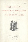 Exposio Miniaturas Angolanas de Ana de Sousa Santos