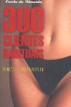 300 Clientes Habituais