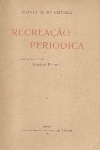 Recreao Periodica - 2 VOLUMES