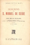 Seroens de S. Miguel de Seide - 1.º e 2.º Vol.