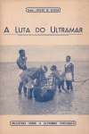 A Luta do Ultramar