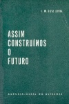 Assim construmos o futuro