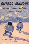 Outros mundos, outras humanidades