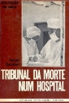 Tribunal da morte num hospital