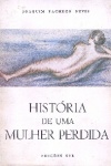 Histria de uma mulher perdida