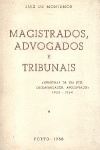 Magistrados, Advogados e Tribunais