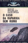 O caso da rapariga sem rumo