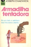 Armadilha tentadora