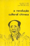 A revoluo cultural chinesa