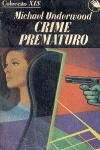 Crime prematuro