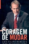 Coragem de mudar