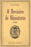 O mecnico de miniaturas